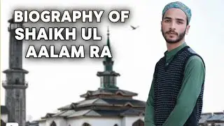Alamdar-e-Kashmir (RA)  Founder of Reshiyat | Ashiq Speaks