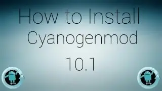 How to Install  Cyanogenmod 10.1/10,2 (Android 4.2.2/4.3) on Nexus 4