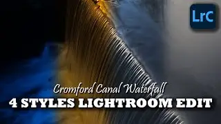 Cromford Canal Waterfall 4 Styles