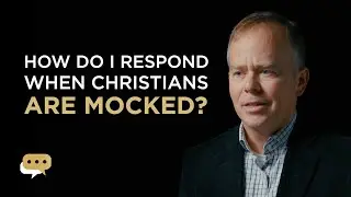 How should I respond when Christians are mocked in popular culture?