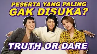 PESERTA YANG PALING GAK DISUKAI? - TRUTH OR DARE WITH GEA & DEVINA INDONESIA'S NEXT TOP MODELS