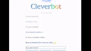 Cleverbot quiere venir conmigo D: