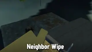 Neighbor Wipe - Roblox Trident Survival