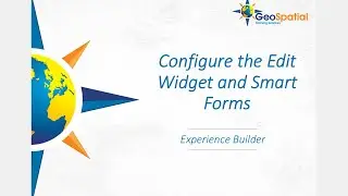 Configure the Edit Widget and Smart Forms