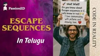 Escape Sequences in C Explained with Examples | C Programming | Every Beginner Must Watch!