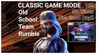 FORTNITE TIPS I MISS OLD TEAM RUMBLE