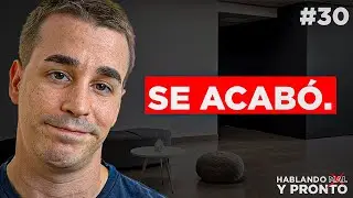 Se Acabó I #30 Hablando Mal y Pronto el Podcast