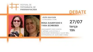 FFP 21 | Rosa Gauditano  e Yara Schreiber - Lançamento dos livros