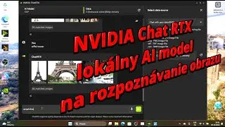 NVIDIA Chat RTX - lokálny AI model na rozpoznávanie obrazu