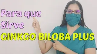 ¿Para que sirve GINKGO BILOBA PLUS? I 2023