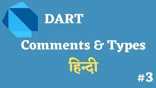 Dart Comment In Hindi | Comment Types | Dart Hindi Tutorial | smtechviral |#3