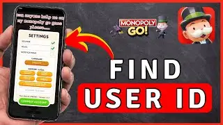 How to Find Monopoly GO USER ID - Monopoly GO Tutorial