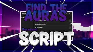 Find the Auras Script: Roblox Mobile Auto Farm GUI