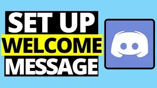 How To Make Custom Welcome Messages On Discord Servers