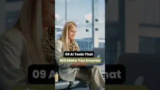 9 AI Tools that will make your smarter. 
