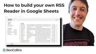 How to build your own RSS Reader in Google Sheets