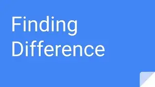 Python Practice Series 21 | Beginners | Level 1 | Basic | Finding Difference | Programming Exercises