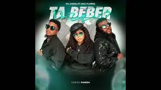 KK Angel - Ta Beber Porque (Feat. Ana Flores)