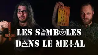 Metalliquoi ? - Episode 30 : Les Symboles dans le Metal (feat. @Mysteria_video)