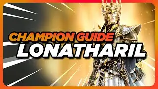 Lonatharil Champion Guide | Raid: Shadow Legends