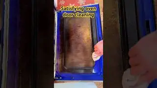 Cleaning my oven door is so satisfying!