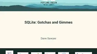 Dave Sawyer - SQLite: Gotchas and Gimmes - PyCon 2016