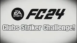 The Pro Clubs STRIKER Challenge