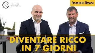 Diventare Ricco in 7 giorni senza sforzo