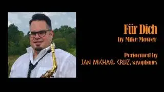 Für Dich by Mike Mower, Performed by Ian Cruz
