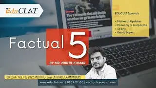 Current Affairs | 13th Dec., 2021 | Factual 5