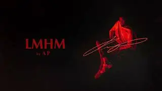 AP - LMHM (Official Audio)
