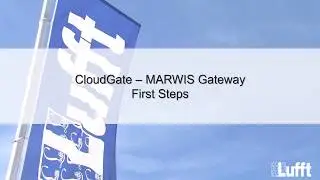 First Steps Tutorial of the Marwis CloudGate BOX for simple data transmission