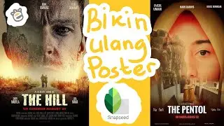 (Dasar Desain Grafis) Membuat Poster Film dengan Snapseed