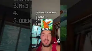 Top 5 Yappers In One Piece 