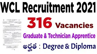 wcl vacancy 2021 how to apply 316 graduate, techician apprentice jobs wcl recruitment 2021 in telugu