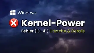 Windows error Kernel-Power (ID-41) – Causes & typical triggers explained!