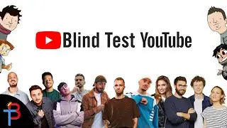 BLIND TEST YOUTUBE (musique, intro, outro de youtubeur/euse) DE 70 EXTRAITS