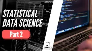 Statistical Data Analysis | Statistical Data Science | Part 2