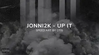 Jonni2k - Up it | Album Cover Speed Art #photoshop