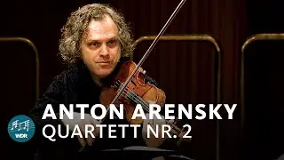 Anton Arensky - Quartet No. 2 in A minor | WDR Sinfonieorchester