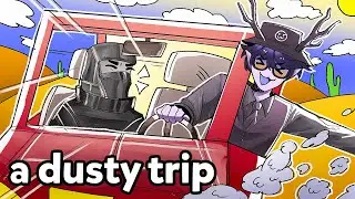 A DUSTY TRIP IS CHAOTIC Ft. 