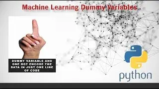 Machine Learning: Dummies Variables & OneHotEncoding of All the records in just one Line of Code