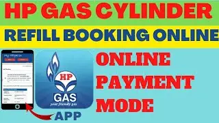 HP Gas domestic cylinder online booking through HP GAS APP|online payment