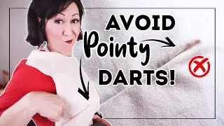 5 TIPS ON HOW TO SEW NON-POINTY DARTS! ✂ (Basically how to sew your best darts ever!)