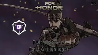 For Honor: Fails & Highlights #9