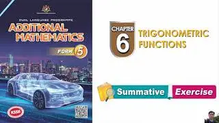 Summative Exercise (Question 6 to 8) - AddMath Form 5 Chapter 6