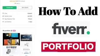 How to add portfolio in Fiverr account||how to add portfolio in Fiverr Gig||Add Portfolio in Fiverr