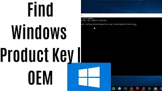 How to get your windows 10 product or oem license key