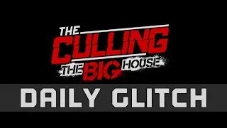 The Culling Hits Beta! - The Daily Glitch