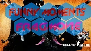 CS:GO | Funny Moments | ВАН ШОТ АШОТ | FRAG MOVIE